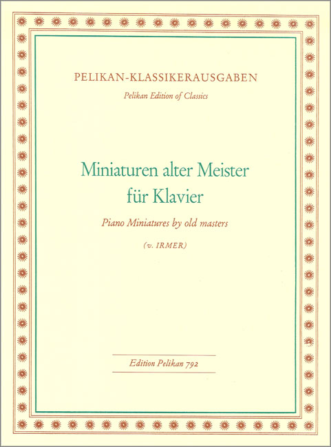 Miniaturen alter Meister&nbsp;&nbsp;für Klavier&nbsp;&nbsp;
