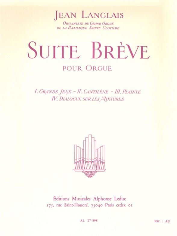 Suite brève&nbsp;&nbsp;pour orgue&nbsp;&nbsp;
