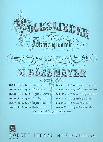 Volkslieder Band 13 - Deutsche Lieder&nbsp;&nbsp;für Streichquartett&nbsp;&nbsp;Stimmen