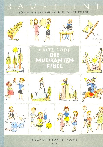 Die Musikantenfibel&nbsp;&nbsp;Ein Weg zur Melodie&nbsp;&nbsp;Spielpartitur