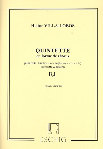 Quintette en forme de choros  pour flute, hautbois, cor anglais, clarinette et basson  5 parties