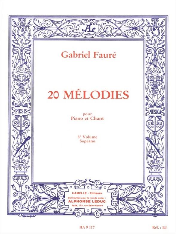 20 mélodies vol.3 (nos.41-60)  pour soprano et piano  