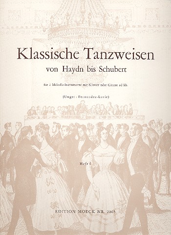 Klassische Tanzweisen von Haydn bis  Schubert Band 1 für  2 Sopranblockflöten und Klavier