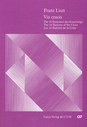 Via crucis die 14 Stationen des&nbsp;&nbsp;Kreuzweges für Soli, Chor und&nbsp;&nbsp;Orgel,  Partitur (dt/la)