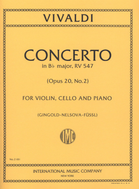 Concerto B Flat Major RV 547, op.20/2  for violin, cello and orchestra  for violin, cello and piano, parts