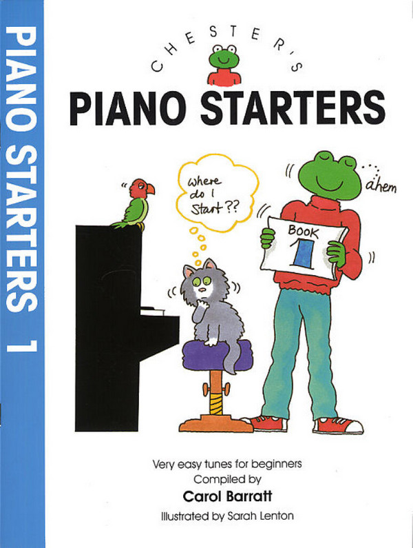 Chester's Piano Starters vol.1&nbsp;&nbsp;Easy tunes for young beginners&nbsp;&nbsp;