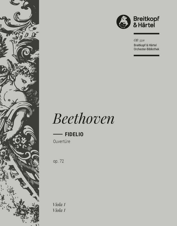 Ouvertüre zur Oper Fidelio op.72&nbsp;&nbsp;für Orchester&nbsp;&nbsp;Viola
