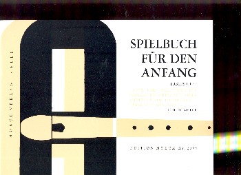 Spielbuch für den Anfang Band 1&nbsp;&nbsp;Lieder und Spielstücke für&nbsp;&nbsp;2 Sopranblockflöten,    Partitur
