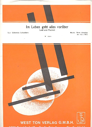 Im Leben geht alles vorüber:&nbsp;&nbsp;Einzelausgabe Gesang und Klavier&nbsp;&nbsp;