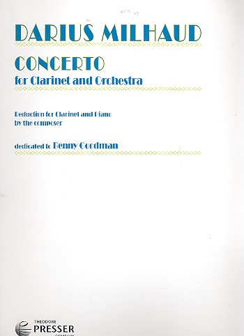 Concerto for clarinet and orchestra&nbsp;&nbsp;for clarinet and piano&nbsp;&nbsp;