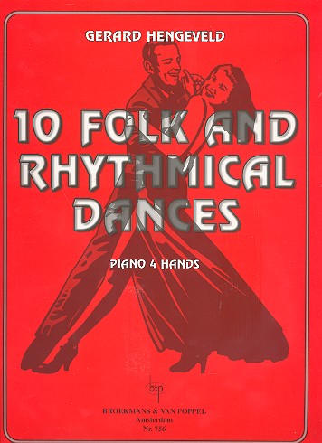 10 Folk and rhythmical Dances for  piano 4 hands  