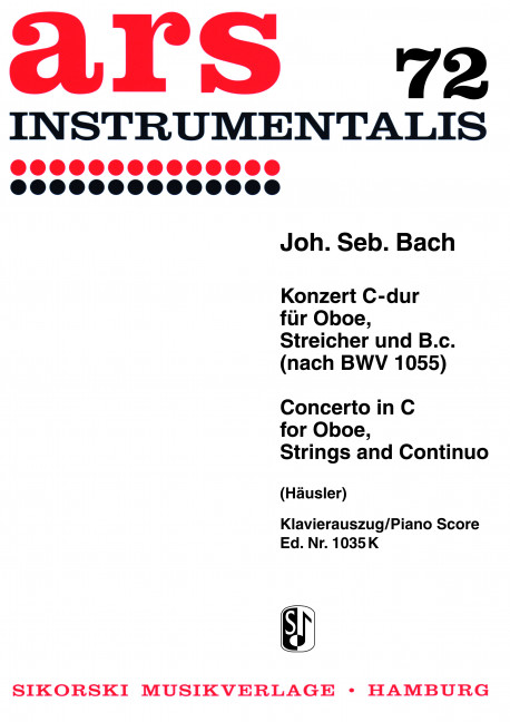 Konzert C-Dur nach BWV1055&nbsp;&nbsp;für Oboe und Streichorchester&nbsp;&nbsp;Klavierauszug für Oboe und Klavier
