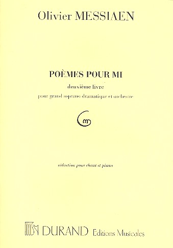 Poèmes pour mi vol.2 pour grand  soprano dramatique et orchestre  pour chant et piano