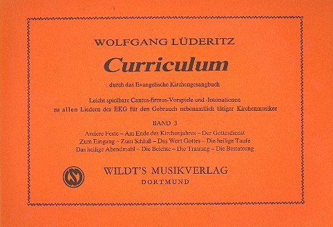Curriculum durch das EG Bd 3  für Orgel  Der Gottesdienst Band 1