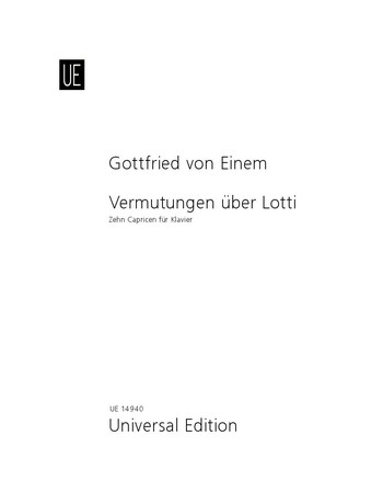 VERMUTUNGEN UEBER LOTTI ZEHN  CAPRICEN FUER KLAVIER, OP. 72, 1983  