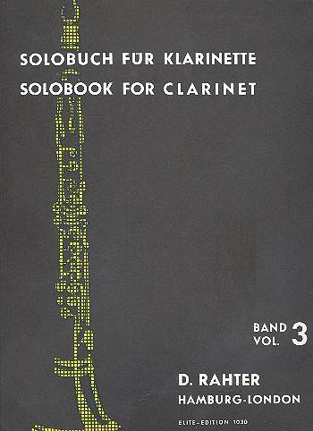 Solobuch Band 3&nbsp;&nbsp;für Klarinette&nbsp;&nbsp;