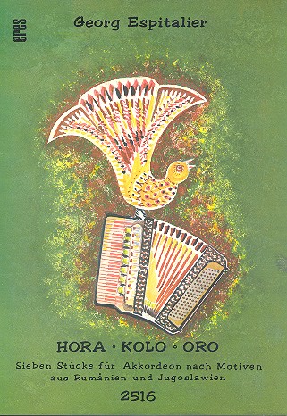 Hora, kolo, oro 7 Stücke für  Akkordeon nach Motiven aus  Rumänien und Jugoslawien