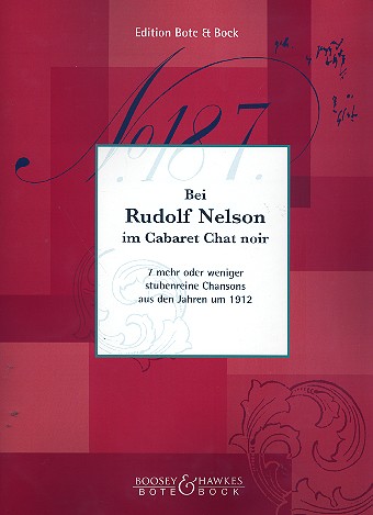 Bei Rudolph Nelson - im Cabaret Chat noir  für Gesang und Klavier  