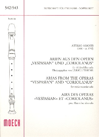 Arien aus den Opern Vespasian und  Coriolanus für Altblockflöte  solo