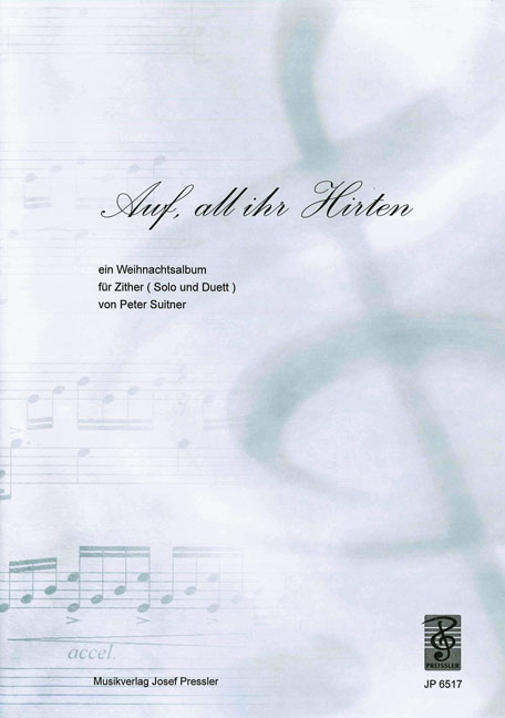 Auf all ihr Hirten Weihnachtsalbum  für 1-2 Zithern  