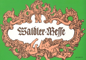 Waldler-Messe für 3stg.&nbsp;&nbsp;Gesang mit Zither- und&nbsp;&nbsp;Gitarrenbegleitung,  Partitur