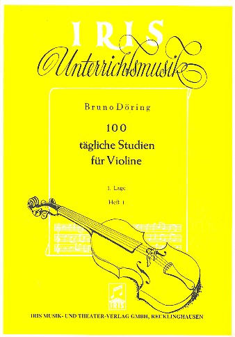 100 tägliche Studien Band 1  für Violine (1.Lage)  