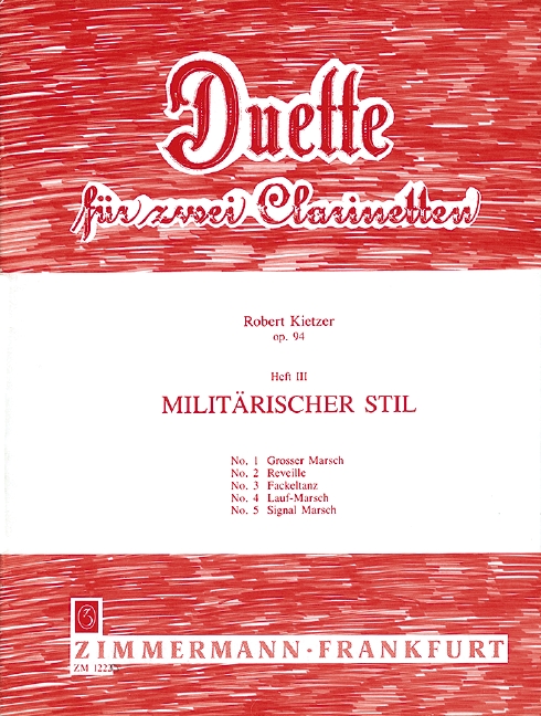 Duette op.94 Band 3 Militärischer Stil&nbsp;&nbsp;für 2 Klarinetten&nbsp;&nbsp;Spielpartitur