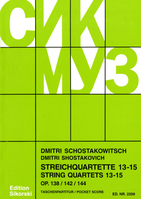 Streichquartette Nr.13-15    Studienpartitur