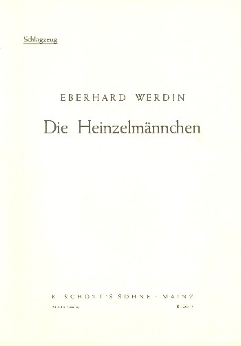 Die Heinzelmännchen  für Kinderchor (SMez) mit Melodie-Instrumenten (hoch, mittel, tief) un  Einzelstimme - Schlagzeug