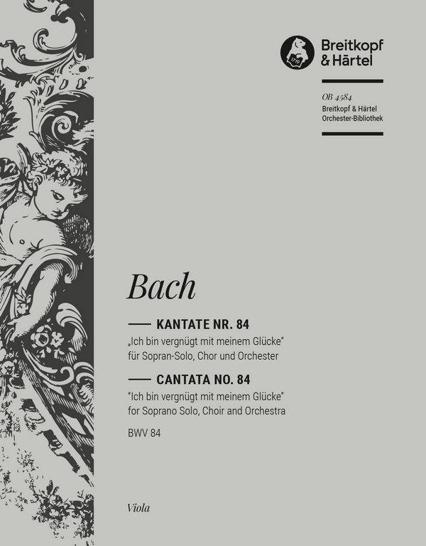 Ich bin vergnügt&nbsp;&nbsp;Kantate Nr.84 BWV84&nbsp;&nbsp;Viola