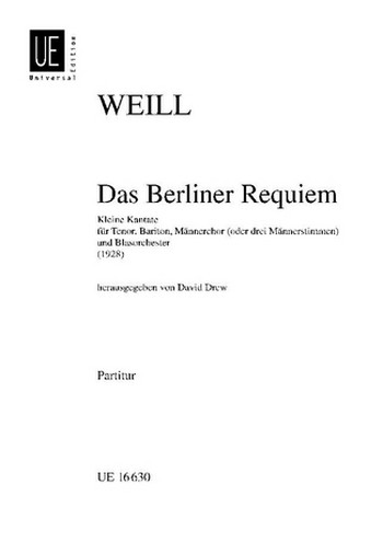 Das Berliner Requiem Kleine  Kantate für Soli (T Bar) und Männerchor  und Blaorchester,    Studienpartitur (dt)