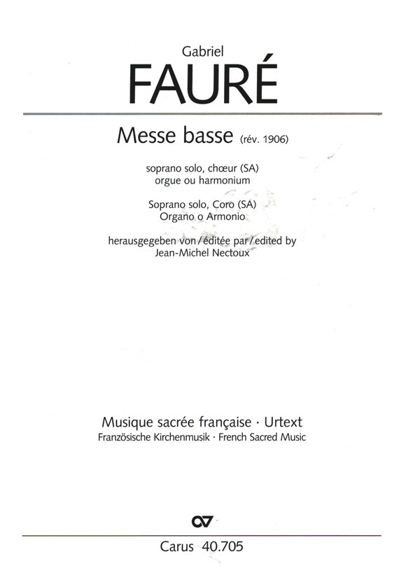 Messe basse für Sopran,&nbsp;&nbsp;Frauenchor (SA) und Orgel&nbsp;&nbsp;Partitur (la)