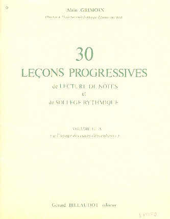 30 lecons progressives de lecture de notes et de solfege rythmique Vol&nbsp;&nbsp;&nbsp;&nbsp;