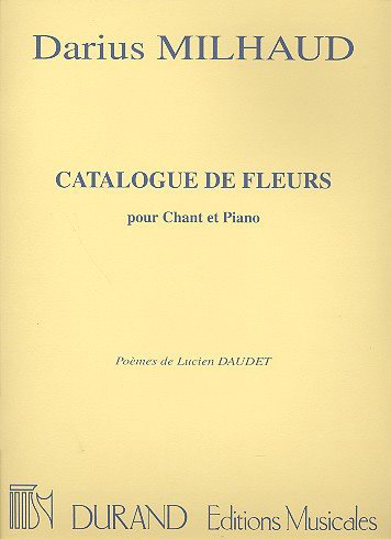 Catalogue de fleurs op.60&nbsp;&nbsp;pour chant et piano&nbsp;&nbsp;