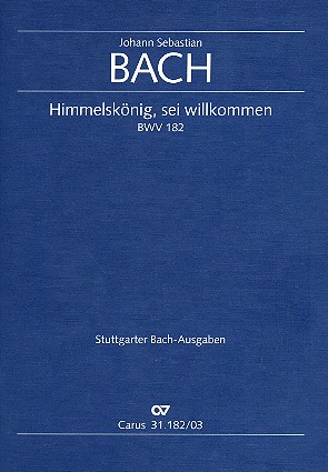 Himmelskönig, sei willkommen&nbsp;&nbsp;Kantate Nr.182 BWV182&nbsp;&nbsp;Klavierauszug (dt/en)