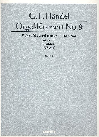 Konzert B-Dur Nr.9 op.7,3&nbsp;&nbsp;für Orgel und Orchester&nbsp;&nbsp;