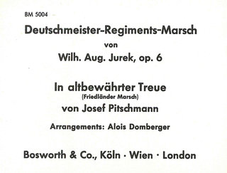 Deutschmeister-Regiments-Marsch / Die Regimentskinder op.169  für Blasorchester  