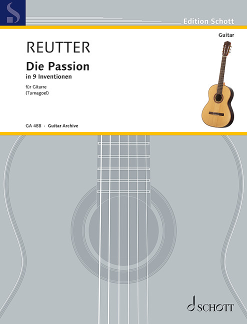 Die Passion in 9 Inventionen op.25&nbsp;&nbsp;für Gitarre&nbsp;&nbsp;