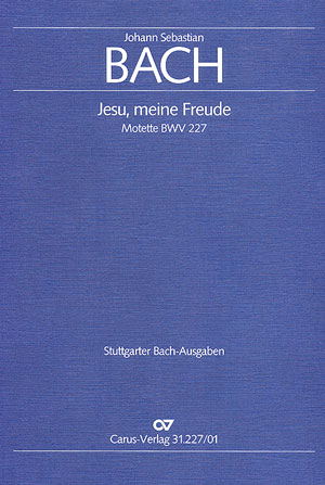 Jesu, meine Freude BWV227 &nbsp;&nbsp;für gem Chor (SSATB) und Instrumente&nbsp;&nbsp;Partitur