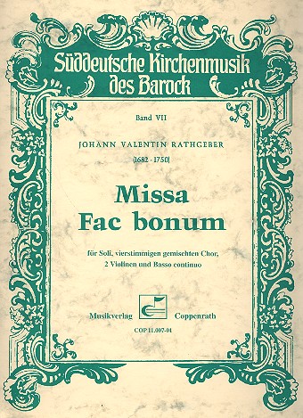 Missa fac bonum  für Soli (SATB), gem Chor und Instrumente  Partitur (la)