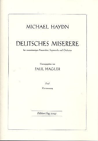 Deutsches Miserere&nbsp;&nbsp;für Sopran solo, SA Chor und Orchester&nbsp;&nbsp;Partitur (=Klavierauszug) (dt)