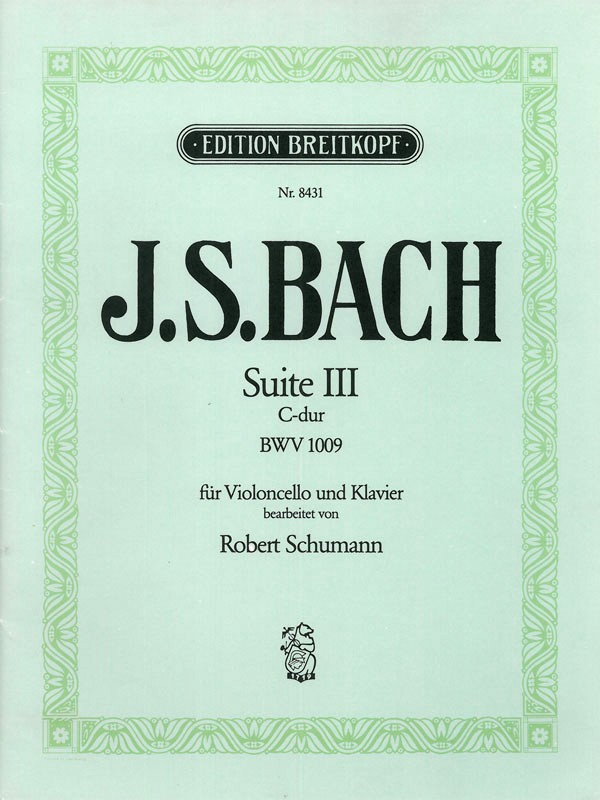 Suite C-Dur Nr.3 BWV1009&nbsp;&nbsp;für Violoncello und Klavier&nbsp;&nbsp;