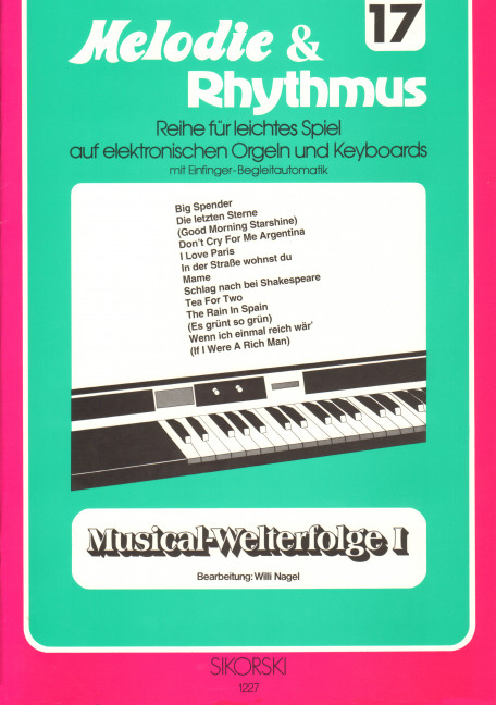 Musical-Welterfolge Band 1:&nbsp;&nbsp;für E-Orgel / Keyboard&nbsp;&nbsp;