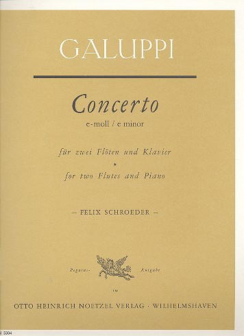 Concerto e-Moll   für 2 Flöten und Streichorchester  für 2 Flöten und Klavier