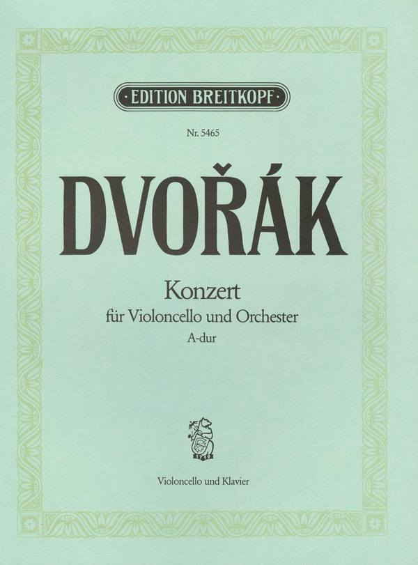 Konzert A-Dur  für Violoncello und Orchester  für Violoncello und Klavier