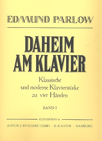 Daheim am Klavier Band 1&nbsp;&nbsp;für Klavier zu 4 Händen&nbsp;&nbsp;