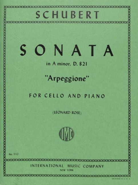 Sonata a minor D821&nbsp;&nbsp;for cello and piano&nbsp;&nbsp;Arpeggione