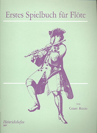 Erstes Spielbuch für Flöte&nbsp;&nbsp;Leichte Stücke alter Meister&nbsp;&nbsp;Volkslieder und Tänze aus verschiedenen Ländern