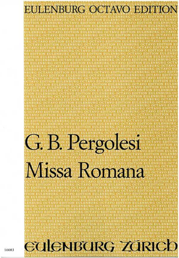 Missa romana&nbsp;&nbsp;für Soli, Doppelchor und Doppelorchester&nbsp;&nbsp;Partitur