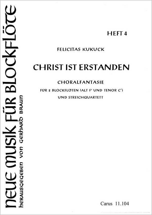 Christ ist erstanden  für Blockflöten (AAT) und Streichquartett  Partitur